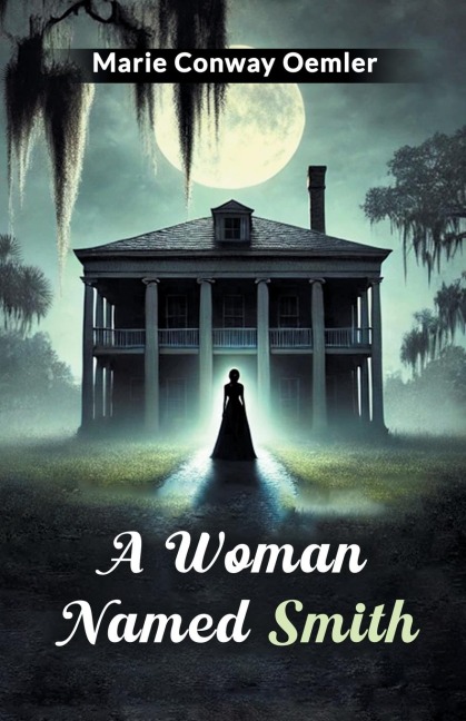 A Woman Named Smith
