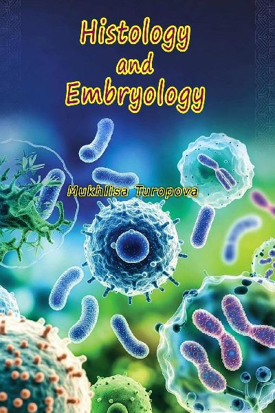 Histology and Embryology