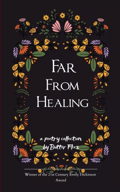 Far From Healing