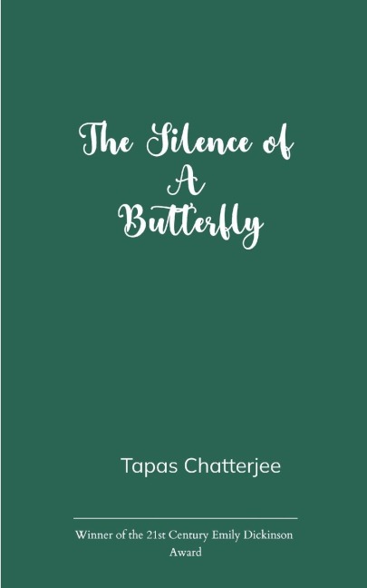 The Silence of a Butterfly