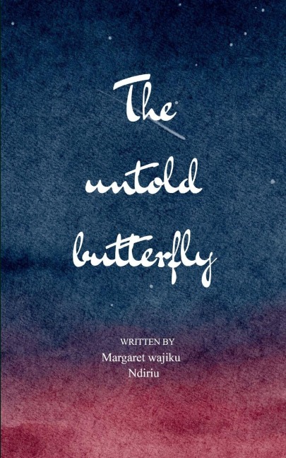 The untold Butterfly