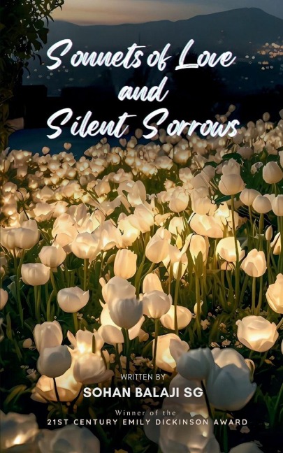 Sonnets of Love and Silent Sorrows