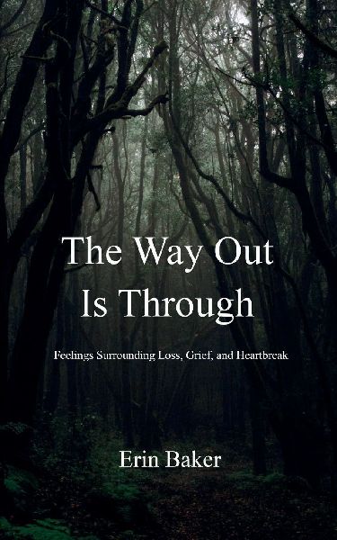 The Way Out Is Through