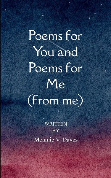 Poems for You and Poems for Me (from me)