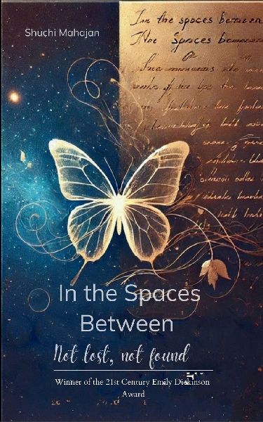 In the Spaces between - Not lost, not found