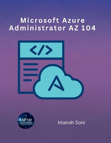 Microsoft Azure Administrator AZ 104