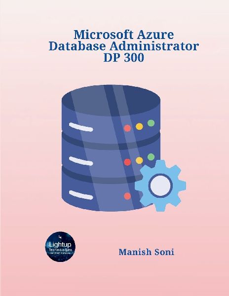 Microsoft Azure Database Administrator DP 300