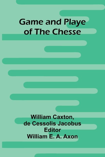 Game and Playe of the Chesse