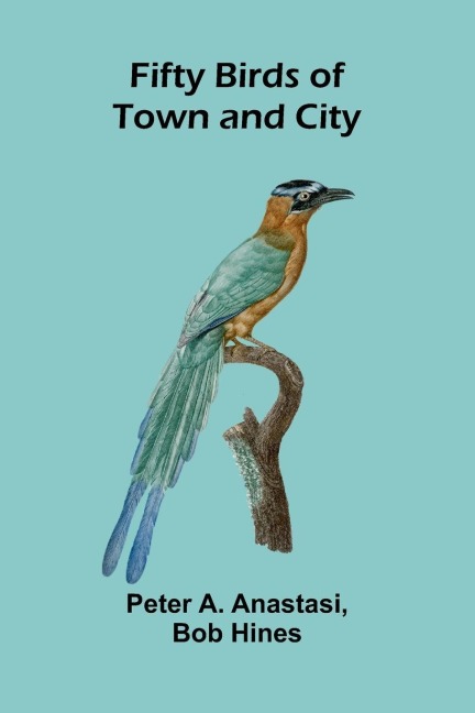 Fifty Birds of Town and City