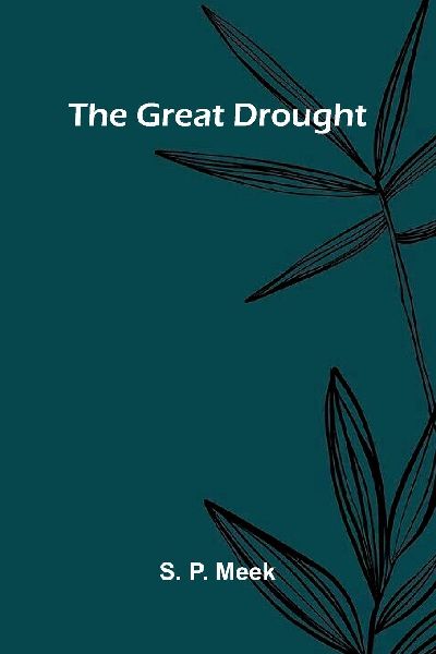 The Great Drought