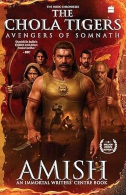 The Chola Tigers: Avengers of Somnath
