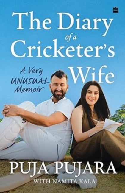 The Diary of A Cricketers Wife: A Very Unusual Memoir