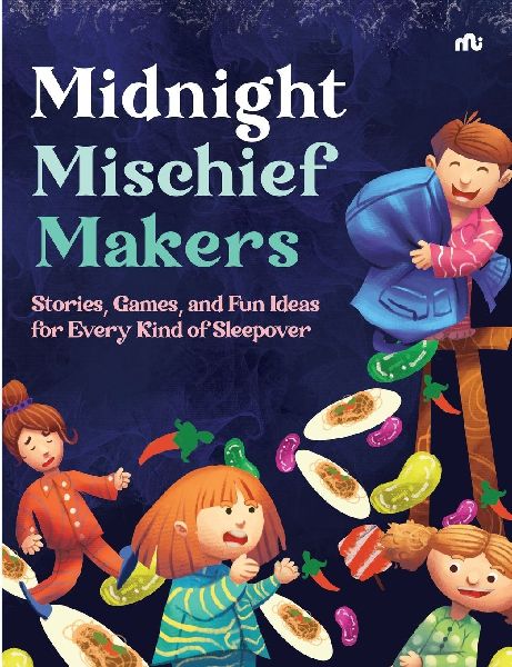 Midnight Mischief Makers