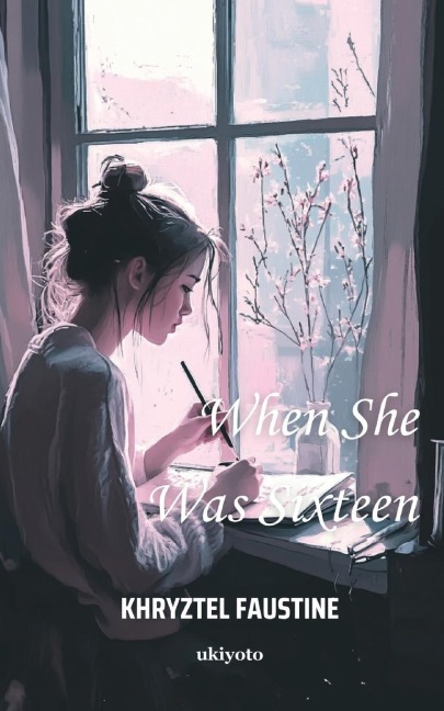 When She Was Sixteen