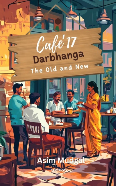 Cafe 17 Darbhanga