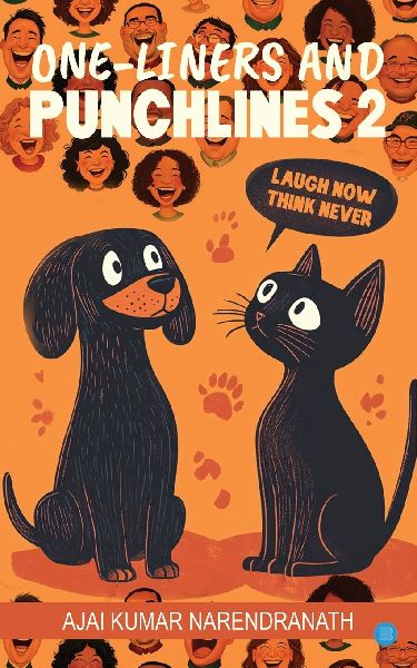 One-Liners and Punchlines 2: Laugh Now, Think Never