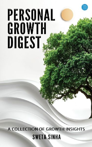 Personal Growth Digest