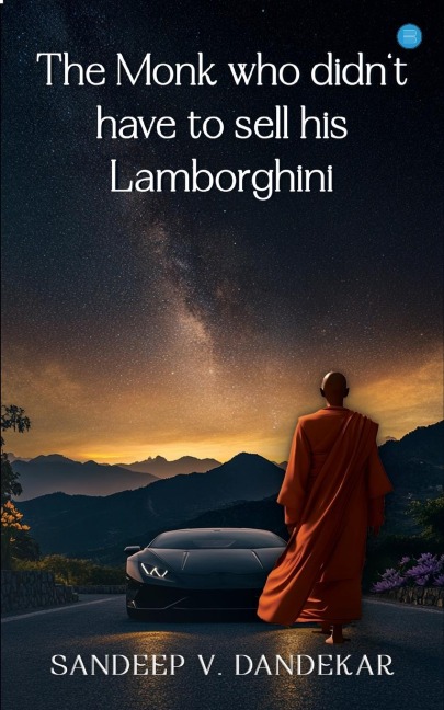 The Monk who didn't have to sell his Lamborghini