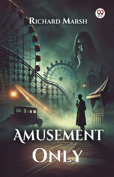 Amusement Only
