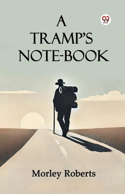A TrampS Note-Book