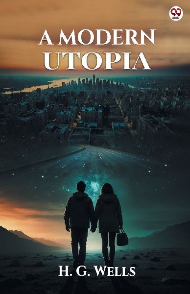A Modern Utopia
