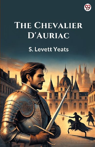 The Chevalier DAuriac