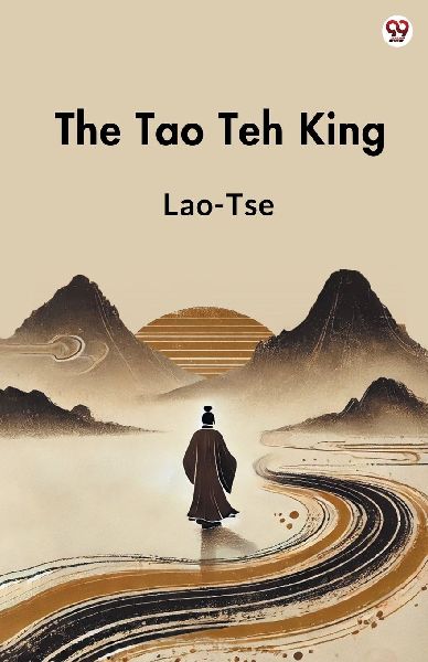 The Tao Teh King