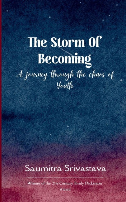 The Storm of Becoming