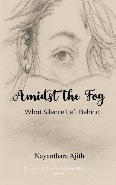 Amidst the Fog