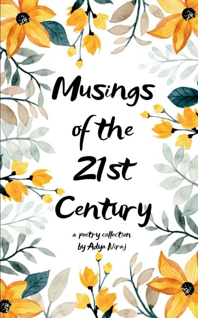 Musings of the 21st Century