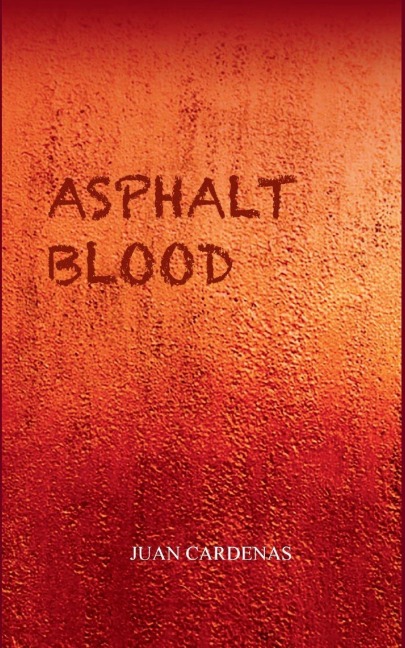Asphalt Blood