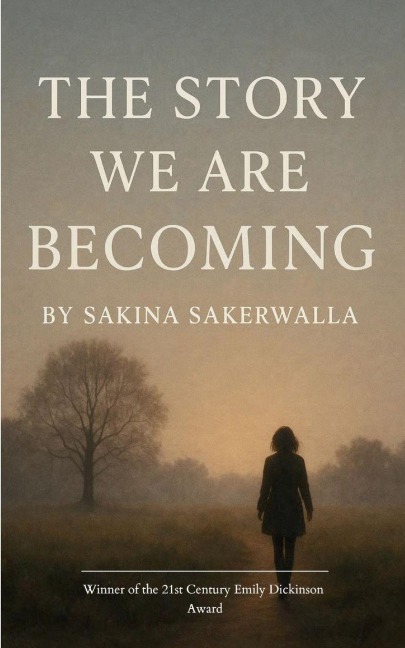 The Story We Are Becoming