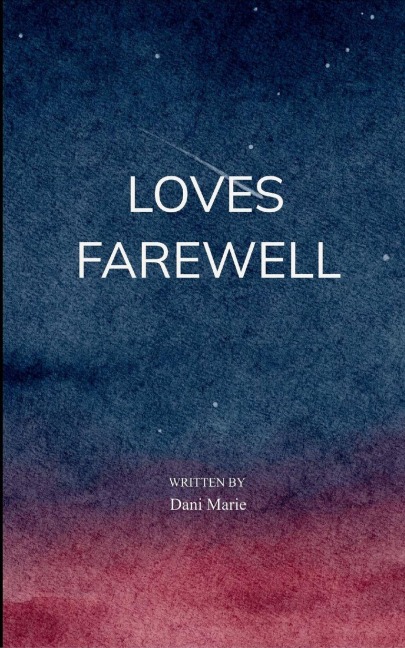 Loves Farewell