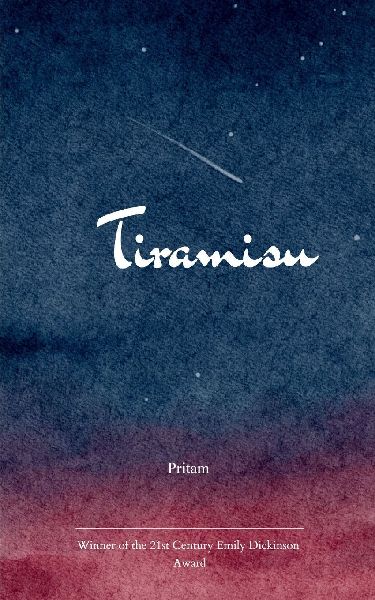 Tiramisu - Because there is nothing sweeter than Tiramisu