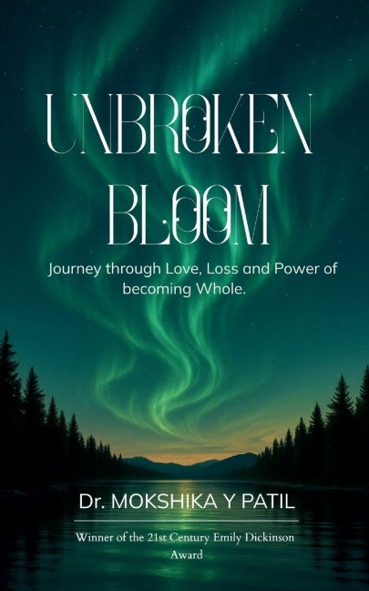 Unbroken Bloom