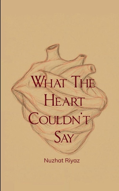 What The Heart Couldn't Say