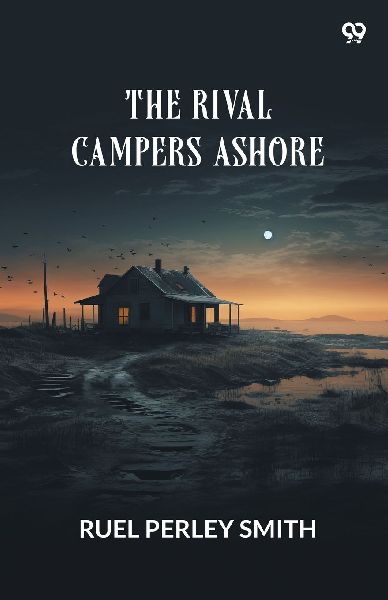 The Rival Campers Ashore