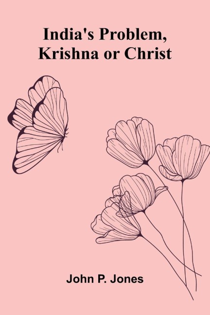 India'S Problem, Krishna Or Christ
