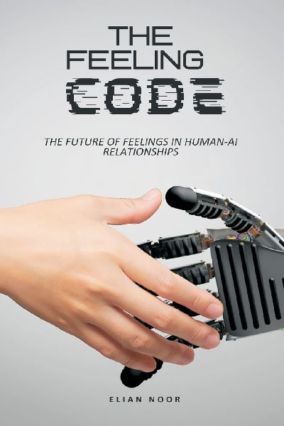 The Feeling Code: The Future of Feelings in Human-AI Relationships