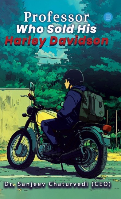 Professor Who Sold His Harley Davidson