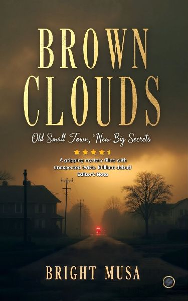 Brown Clouds: Old Small Town, New Big Secrets