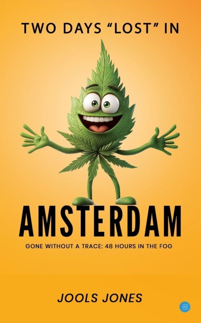 Two Days Lost in Amsterdam