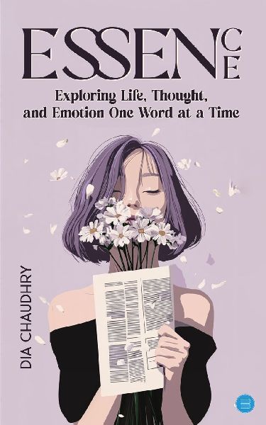 Essence: Exploring Life, Thought, and Emotion One Word at a Time