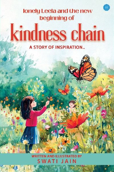 Lonely Leela And The New Beginning Of "Kindness Chain"