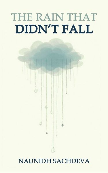 The Rain That Didnt Fall