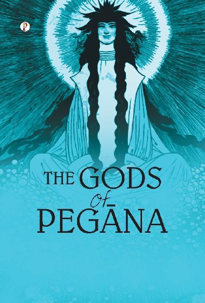 The Gods of Peg&#257;na