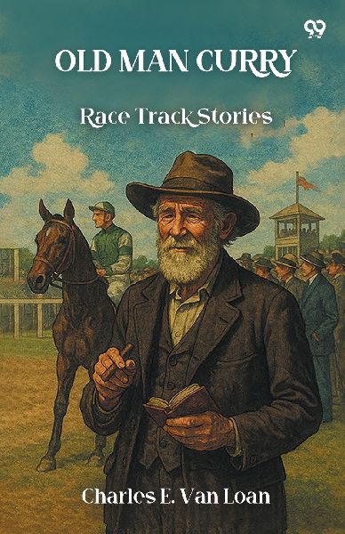 Old Man Curry Race Track Stories