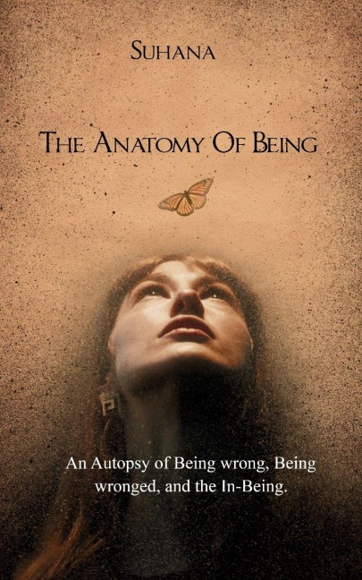 The Anatomy Of Being