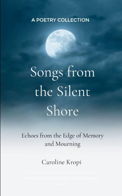 Songs from the Silent Shore