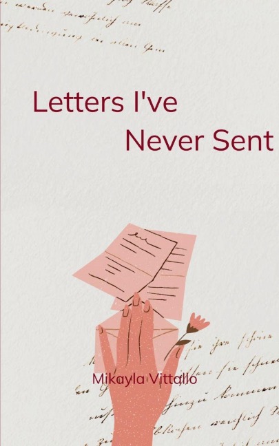 Letters I've                          Never Sent
